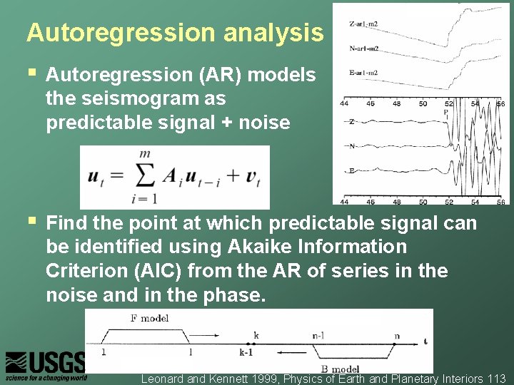 Autoregression analysis § Autoregression (AR) models the seismogram as predictable signal + noise §