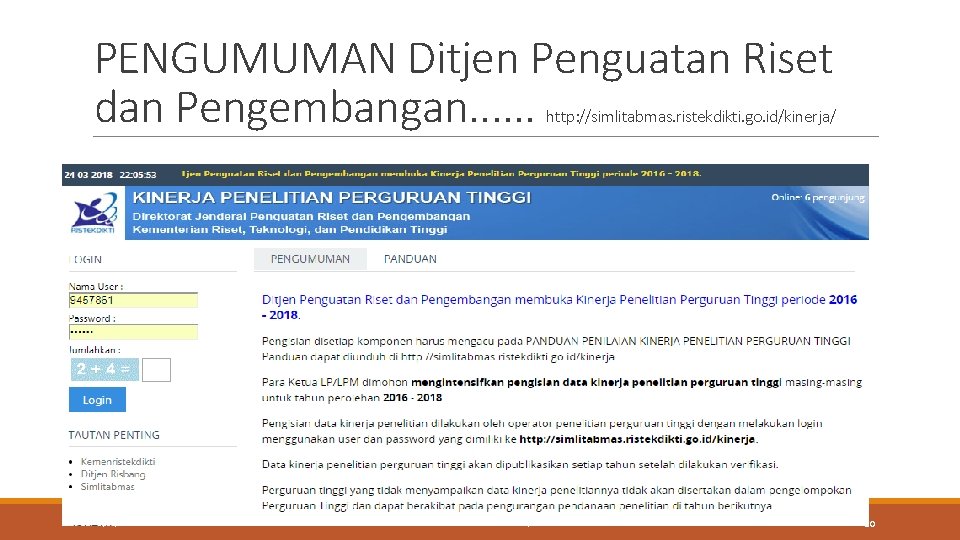PENGUMUMAN Ditjen Penguatan Riset dan Pengembangan. . . http: //simlitabmas. ristekdikti. go. id/kinerja/ 28/11/2020