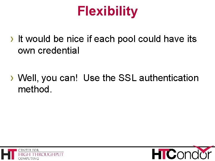 Flexibility › It would be nice if each pool could have its own credential