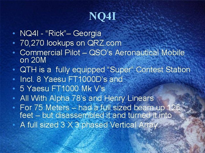 NQ 4 I • NQ 4 I - “Rick”– Georgia • 70, 270 lookups
