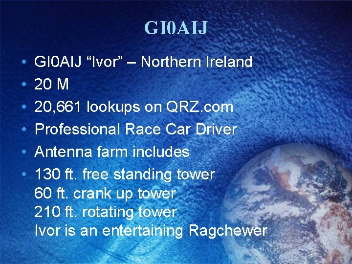 GI 0 AIJ • • • GI 0 AIJ “Ivor” – Northern Ireland 20