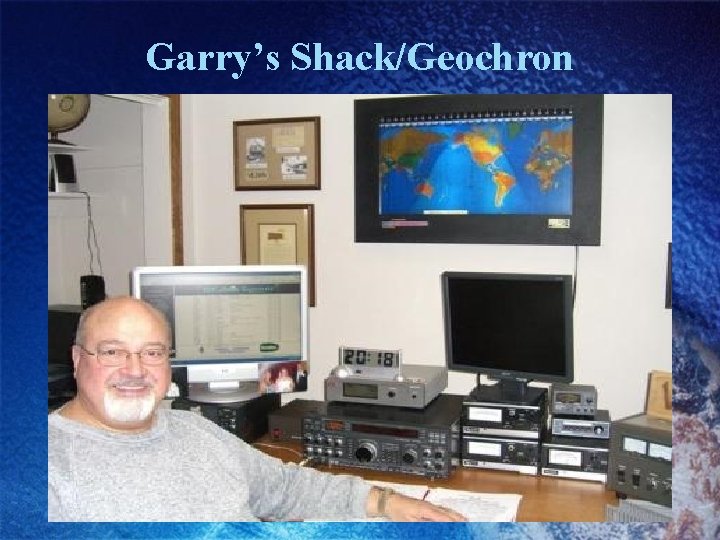 Garry’s Shack/Geochron 