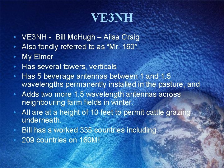 VE 3 NH • • • VE 3 NH - Bill Mc. Hugh –