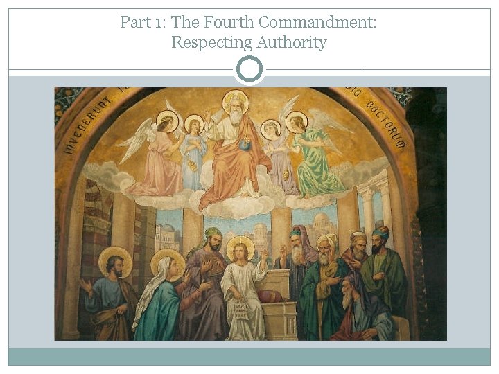 Part 1: The Fourth Commandment: Respecting Authority 