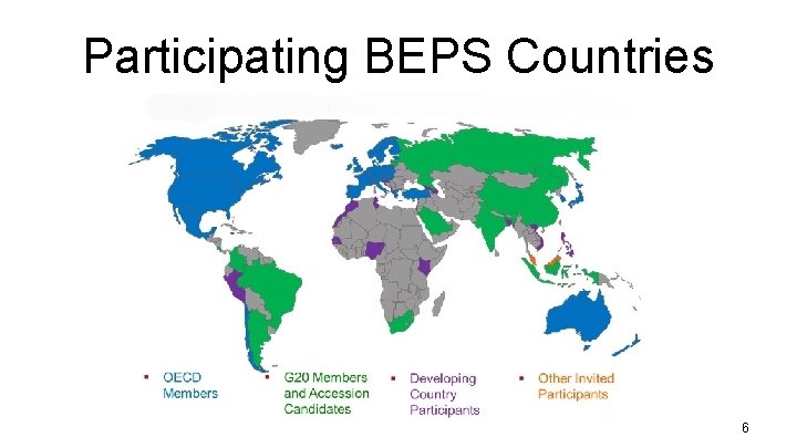 Participating BEPS Countries 6 