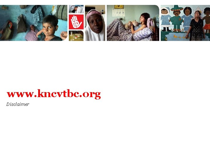 www. kncvtbc. org Disclaimer 