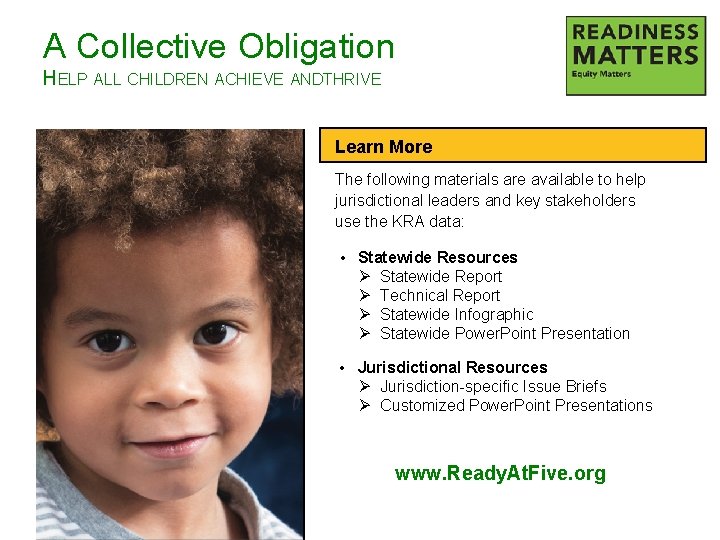 A Collective Obligation HELP ALL CHILDREN ACHIEVE ANDT HRIVE Learn More The following materials