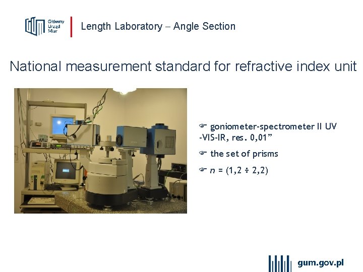 Length Laboratory Angle Section National measurement standard for refractive index unit goniometer-spectrometer II UV