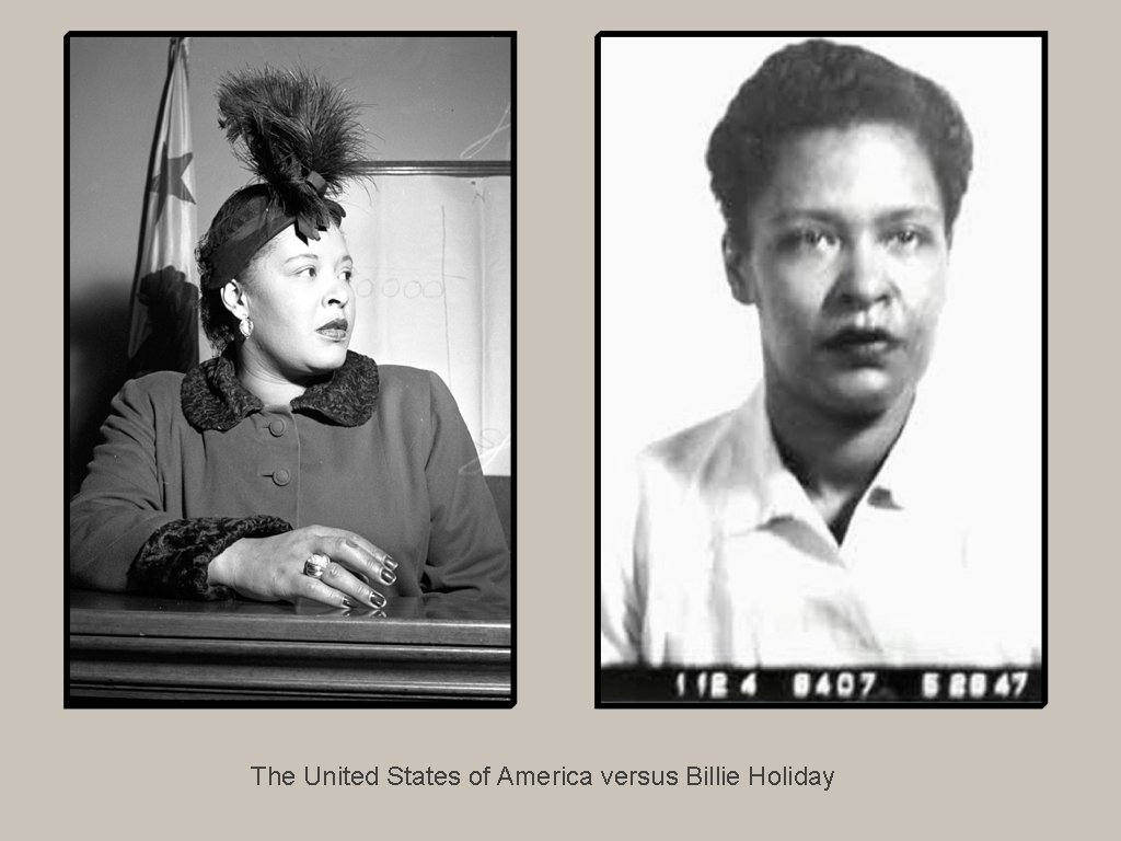 The United States of America versus Billie Holiday 