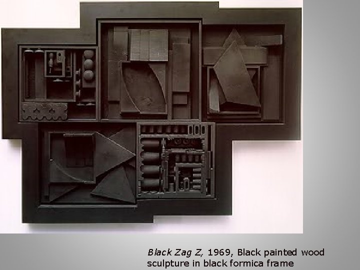 Black Zag Z, 1969, Black painted wood sculpture in black formica frame 