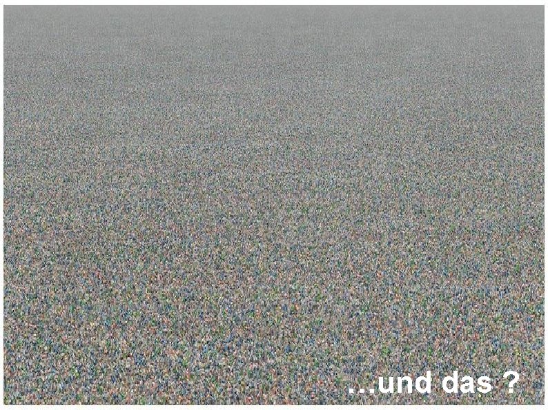 …und das ? 