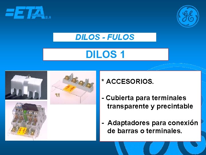 DILOS - FULOS DILOS 1 * ACCESORIOS. - Cubierta para terminales transparente y precintable
