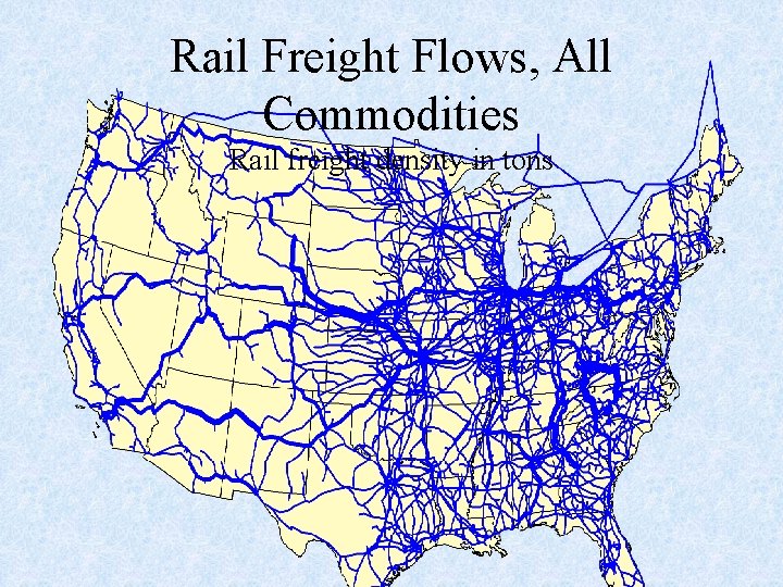 Rail Freight Flows, All Commodities Rail freight density in tons 