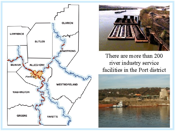 There are more than 200 river industry service facilities in the Port district 