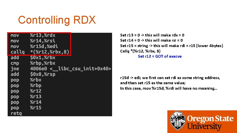 Controlling RDX Set r 13 = 0 -> this will make rdx = 0