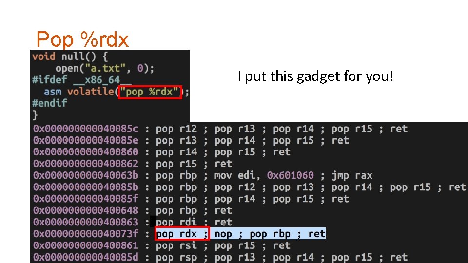 Pop %rdx I put this gadget for you! 