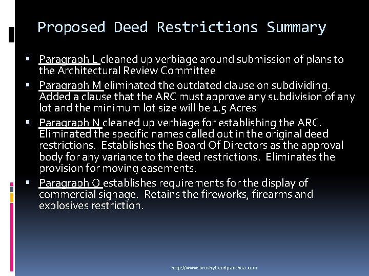 Proposed Deed Restrictions Summary Paragraph L cleaned up verbiage around submission of plans to