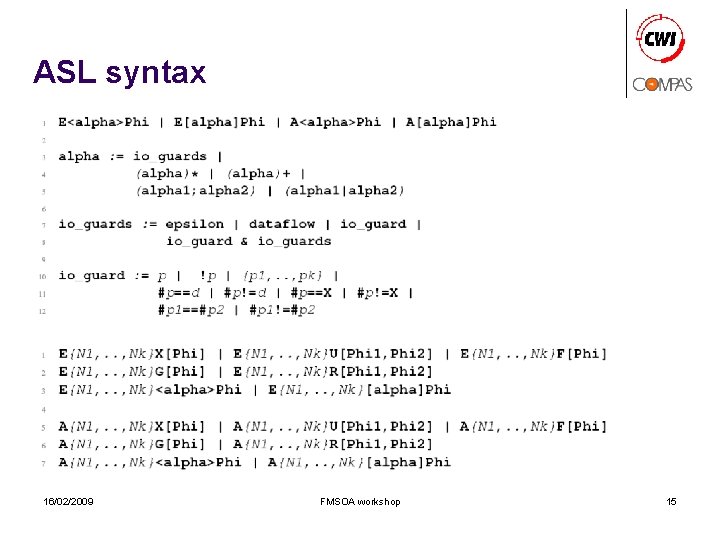 ASL syntax 16/02/2009 FMSOA workshop 15 