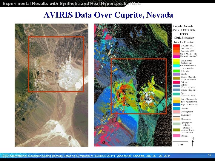 Experimental Results with Synthetic and Real Hyperspectral Data AVIRIS Data Over Cuprite, Nevada IEEE