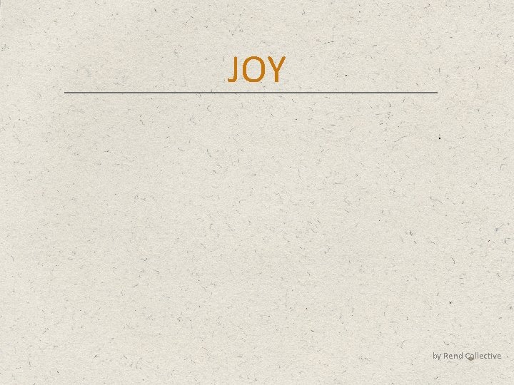 JOY by Rend Collective 