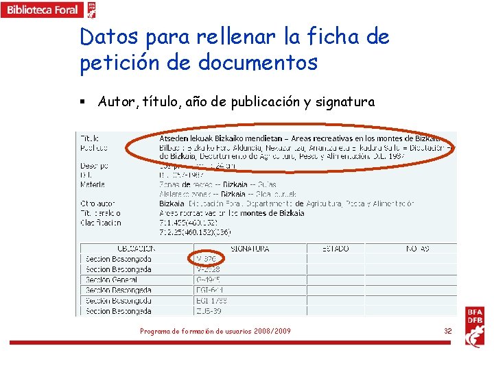 Datos para rellenar la ficha de petición de documentos § Autor, título, año de