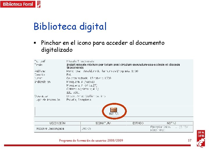 Biblioteca digital § Pinchar en el icono para acceder al documento digitalizado Programa de
