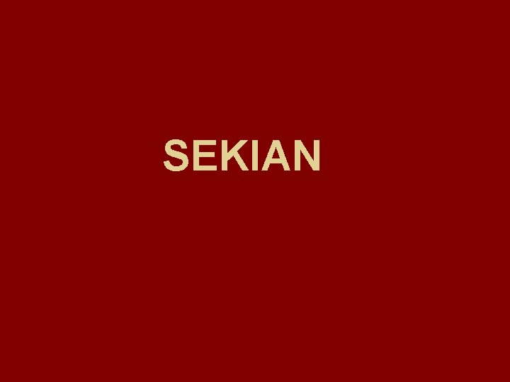 SEKIAN 