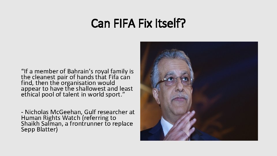 Can FIFA Fix Itself? “If a member of Bahrain’s royal family is the cleanest