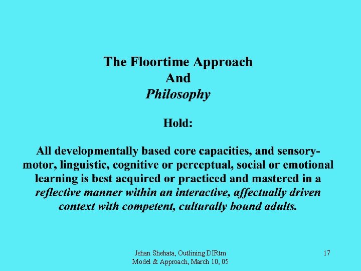 Jehan Shehata, Outlining DIRtm Model & Approach, March 10, 05 17 