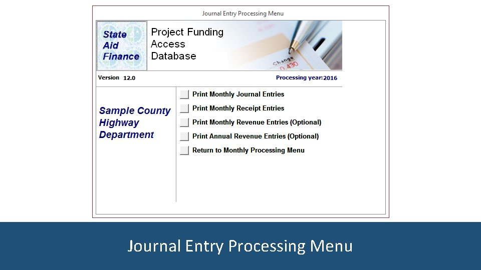 Journal Entry Processing Menu 