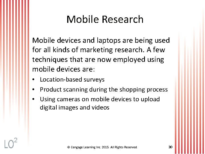 Mobile Research Mobile devices and laptops are being used for all kinds of marketing