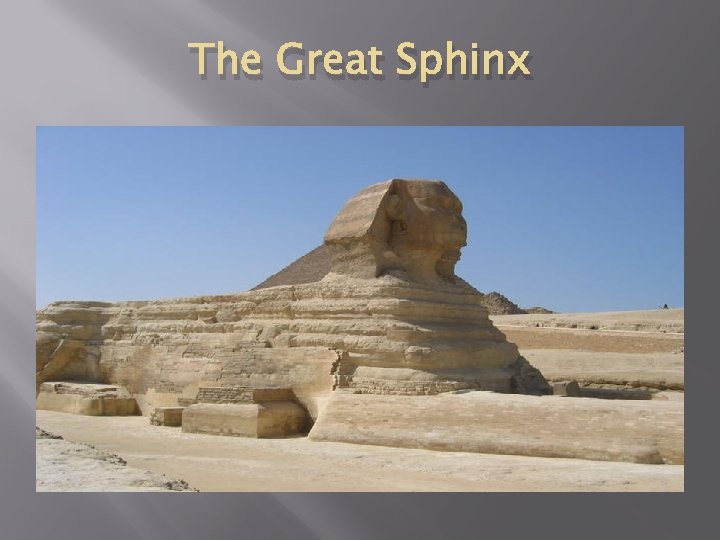 The Great Sphinx 