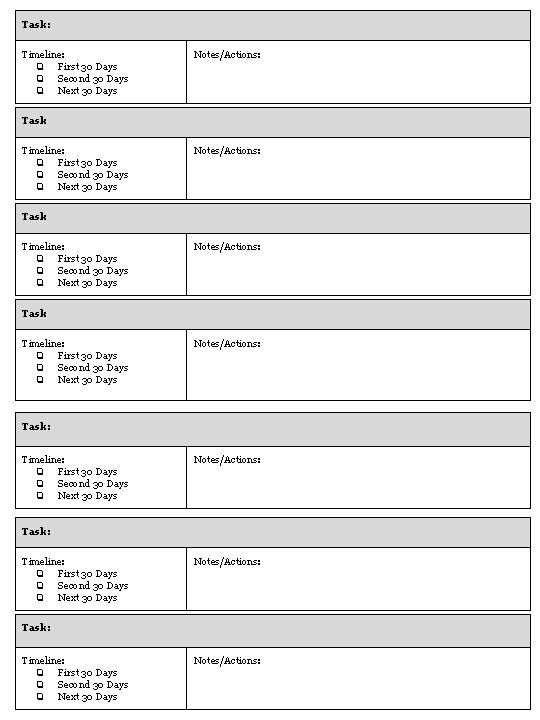 Task: Timeline: ❏ First 30 Days ❏ Second 30 Days ❏ Next 30 Days