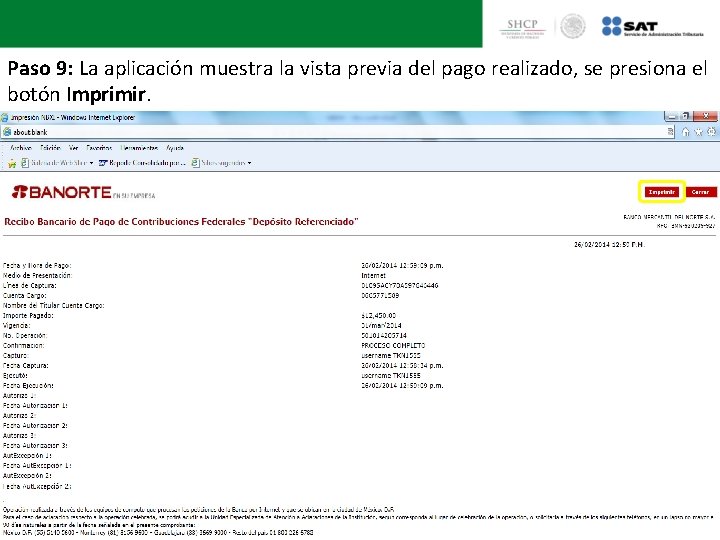 Paso 9: La aplicación muestra la vista previa del pago realizado, se presiona el