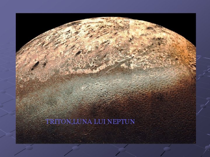 TRITON, LUNA LUI NEPTUN 