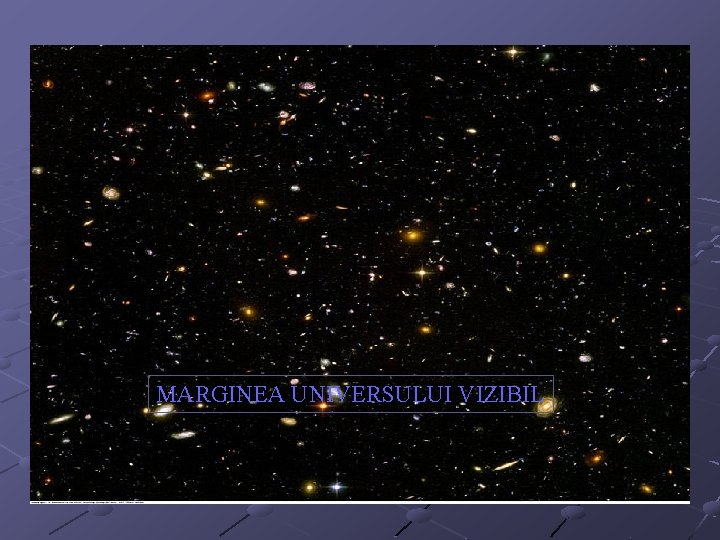 MARGINEA UNIVERSULUI VIZIBIL 