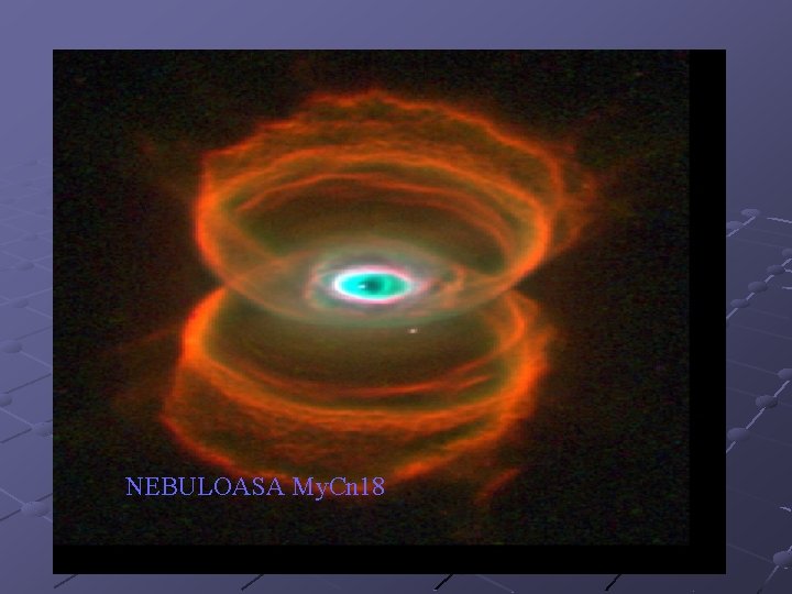 NEBULOASA My. Cn 18 