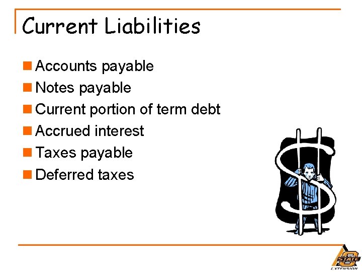 Current Liabilities n Accounts payable n Notes payable n Current portion of term debt