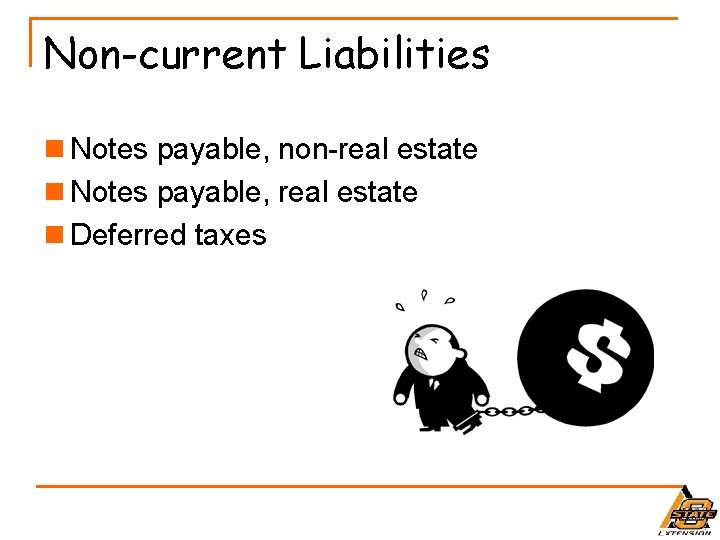 Non-current Liabilities n Notes payable, non-real estate n Notes payable, real estate n Deferred