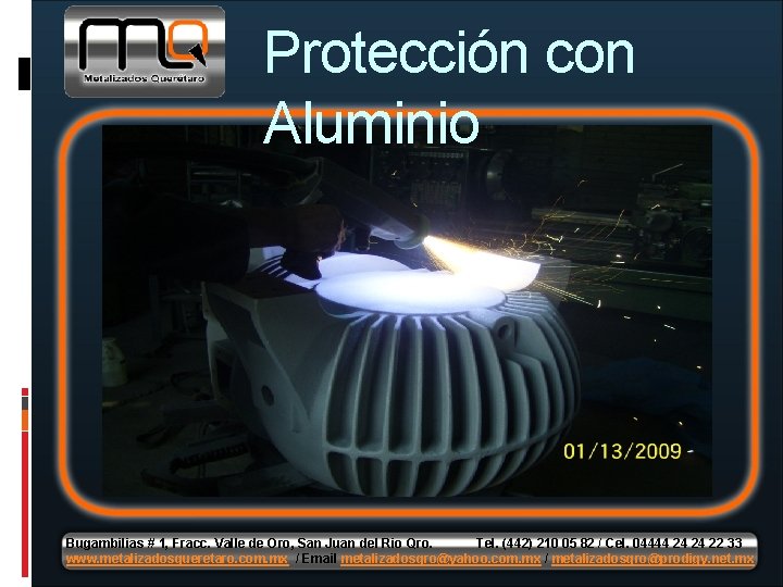 Protección con Aluminio Bugambilias # 1, Fracc. Valle de Oro, San Juan del Rio