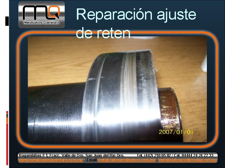 Reparación ajuste de reten Bugambilias # 1, Fracc. Valle de Oro, San Juan del