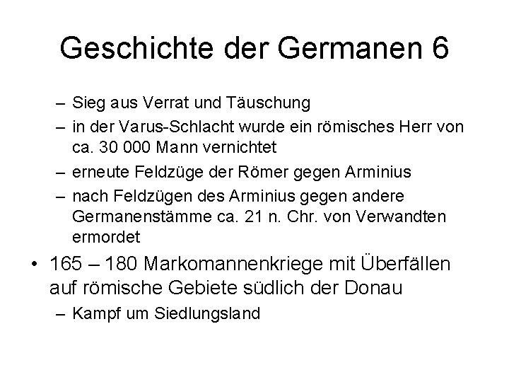 Geschichte der Germanen 6 – Sieg aus Verrat und Täuschung – in der Varus-Schlacht