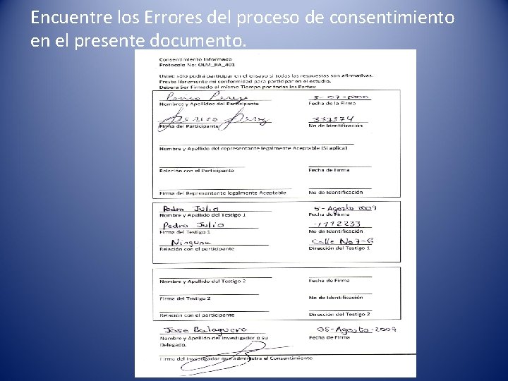 Encuentre los Errores del proceso de consentimiento en el presente documento. Fundación BIOS 