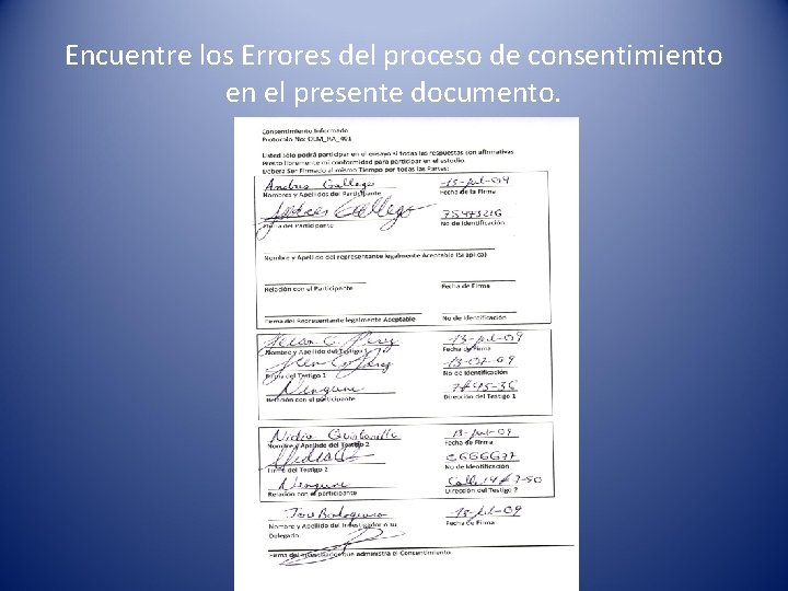 Encuentre los Errores del proceso de consentimiento en el presente documento. Fundación BIOS 