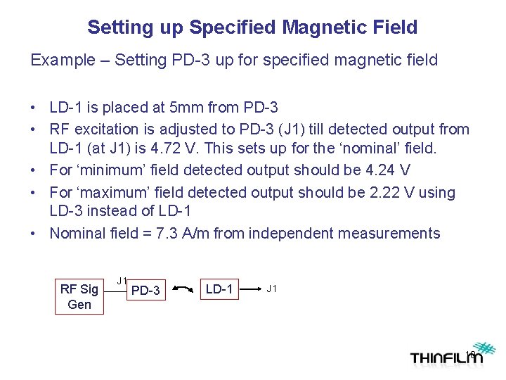 Setting up Specified Magnetic Field Example – Setting PD-3 up for specified magnetic field