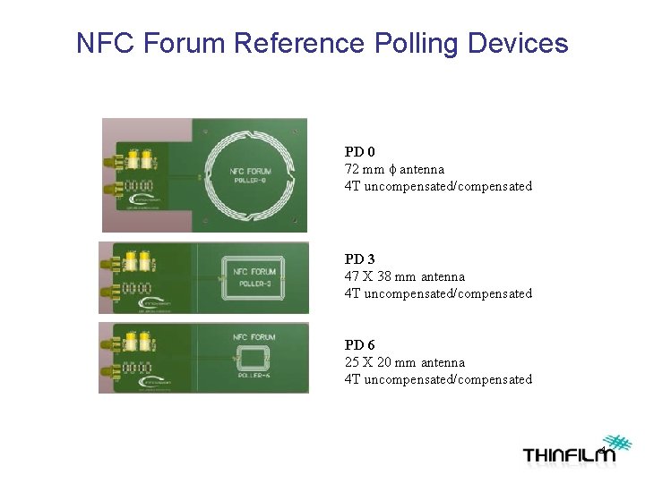 NFC Forum Reference Polling Devices PD 0 72 mm f antenna 4 T uncompensated/compensated