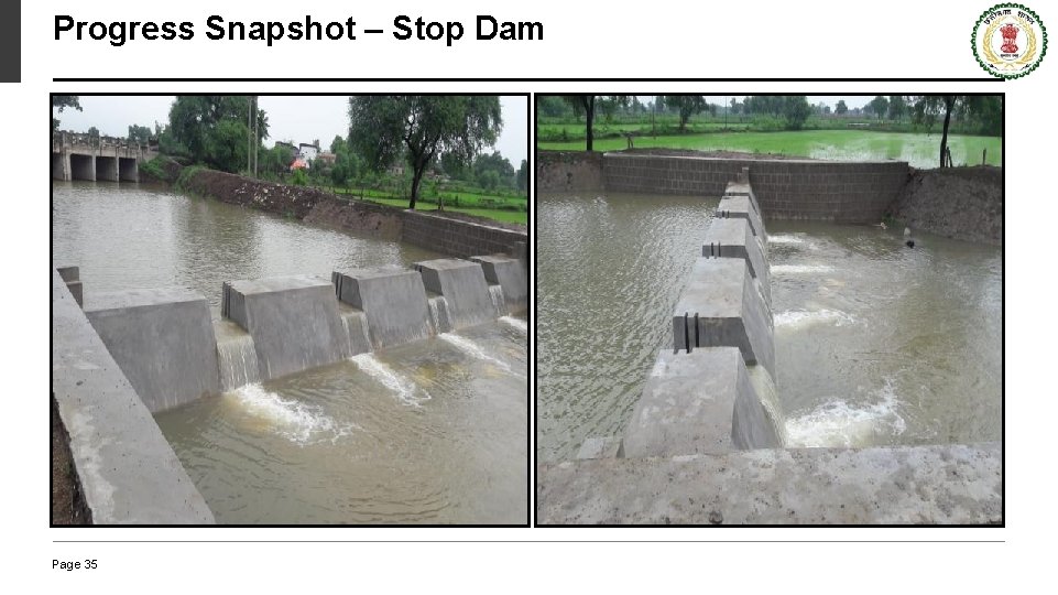 Progress Snapshot – Stop Dam Page 35 