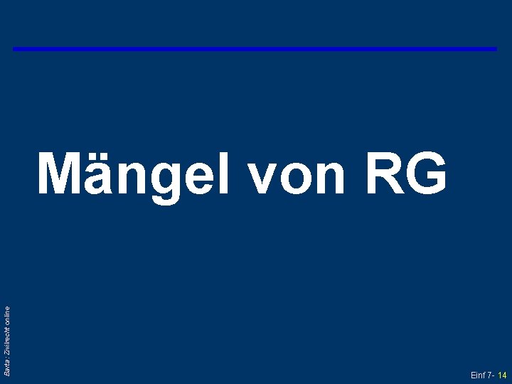 Barta: Zivilrecht online Mängel von RG Einf 7 - 14 