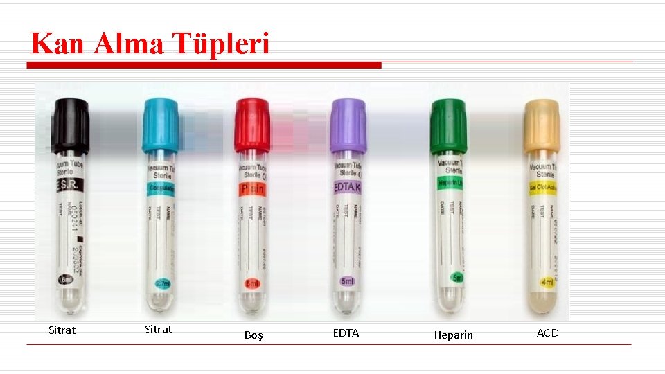 Kan Alma Tüpleri Sitrat Boş EDTA Heparin ACD 