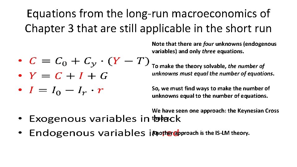 Equations from the long-run macroeconomics of Chapter 3 that are still applicable in the